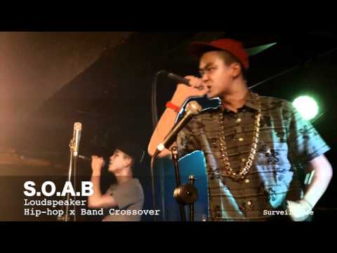 Yonkers - S.O.A.B aka 狗娘養 Part 1 at Loudspeaker Hip Hop X Band Crossover