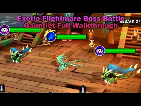 EXOTIC FLIGHTMARE BOSS BATTLE - FULL WALKTHROUGH - New Gauntlet Event - Dragons:Rise of Berk