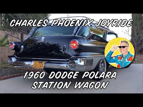 Charles Phoenix JOYRIDE - 1960 Dodge Polara Station Wagon