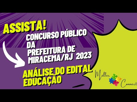 Análise rápida do edital do município de Miracema/ RJ