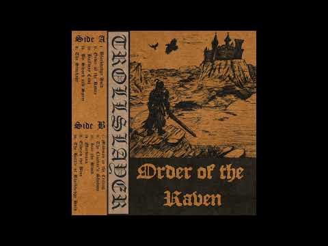 Trollslayer - Order of the Raven [Full Album] (Dungeon Synth, Epic Ambient, 2025)