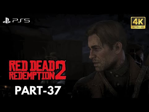 Read Dead Redemption 2 Gameplay Walkthrough Part-37 (PS5 4K 60 FPS)