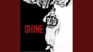 Shine