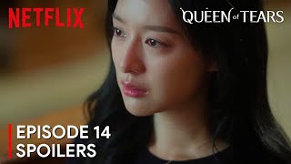 Queen of Tears Episode 14 Spoilers & Theories [ENG SUB]