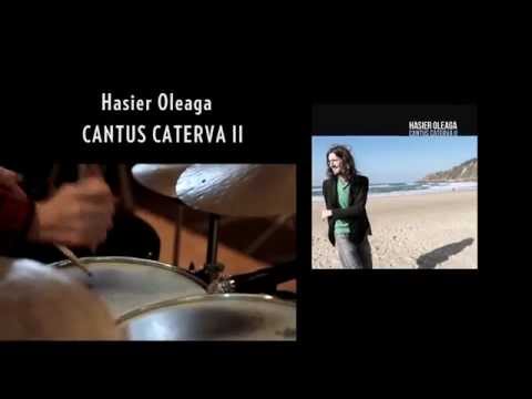 Hasier Oleaga CANTUS CATERVA II - aurkezpena-