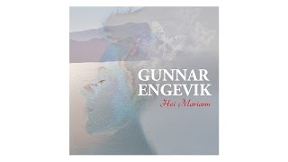 Gunnar Engevik - Hei Mariann (offisiell video)