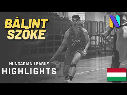 Balint Szoke Kaposvari kk 2021 Highlights | Hungarian League Division A | 2027 NBA Draft Prospect!