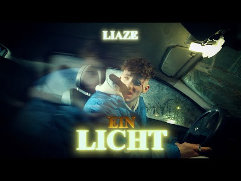Liaze - Ein Licht (Official Music Video)