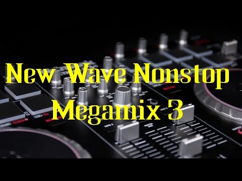 New Wave Nonstop Megamix 3