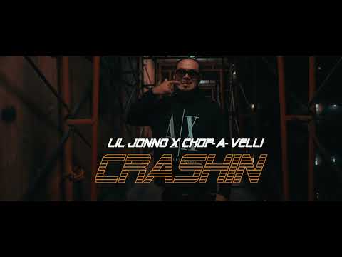 CRASHIN - CHOP-A-VELLI FT LIL JONNO