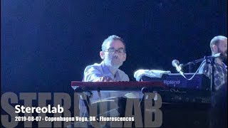 Stereolab - Fluorescences -- 2019-08-07 - Copenhagen Vega, DK