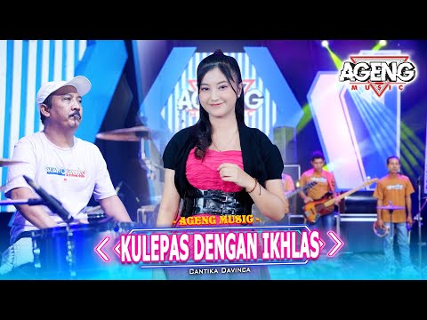 KULEPAS DENGAN IKHLAS - Cantika Davinca ft Ageng Music (Official Live Music)