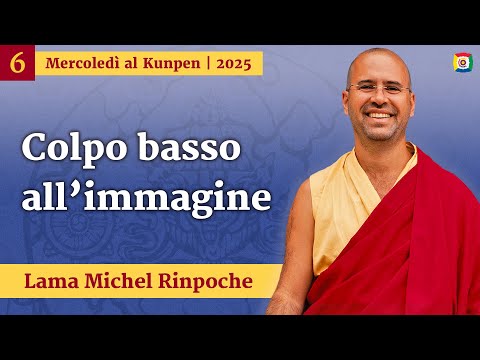 6 - Colpo basso all’immagine: Mercoledì al Kunpen con Lama Michel Rinpoche