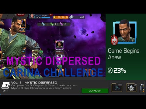 Mystic Dispersed - Carina Challenge #1- 5.3 With 3 Star Champions! - Marvel Contest of Champions