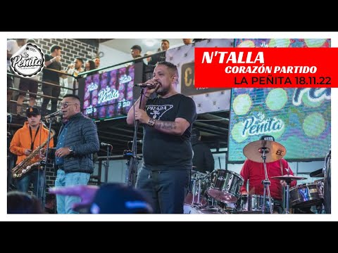 Corazón Partido - N'Talla - La Peñita 2022