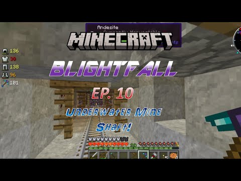 BlightFall: Minecraft Modded Survival Ep. 10