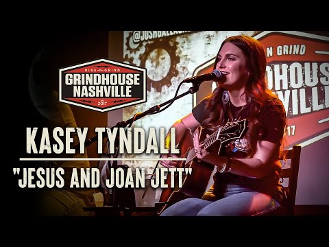 Kasey Tyndall - "Jesus and Joan Jett"