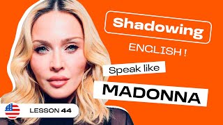 A Powerful Life Lesson on Forgiveness by MADONNA | English Shadowing (lesson #44)