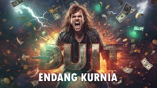 Download lagu DUIT - ENDANG KURNIA - COVER HEAVY METAL MUSIK MILENIAL mp3