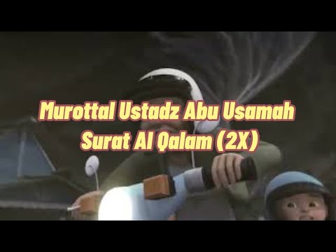 Surat Al Qalam - Ustadz Abu Usamah Animasi Upin Ipin Angin..!!