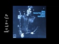 George Thorogood & Destroyers - One Way Ticket  (HQ)  (Audio only)