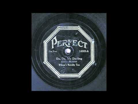 Wilson's Novelty Ten [Sam Lanin] "Da, Da, My Darling" Roaring 20s Dance Band 78 RPM