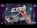 Maaran Malayalam Trailer Dhanush Karthick Naren GV Prakash Sathya Jyothi Films