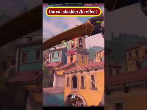 Shadder2k Unreal Reflect #overwatch  #overwatch2  #shorts