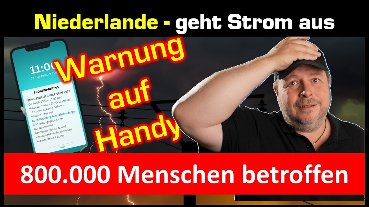 Niederlande geht der Strom aus! - Sparwarnung aufs Handy! - Energiewende