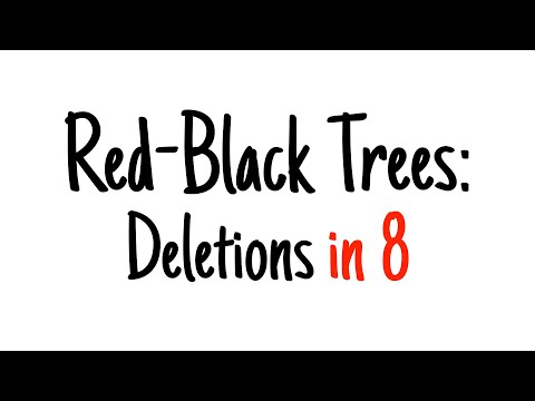Red-black trees in 8 minutes — Deletions