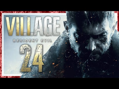RESIDENT EVIL VILLAGE # 24 🧛‍♀️ Enthüllungen und Überraschungen mit Chris Redfield!