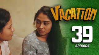 Vacation | Episode 39 - (2023-07-29) | ITN preview image