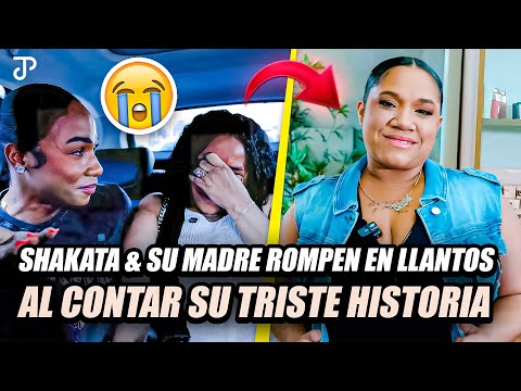 SHAKATA & SU MADRE ROMPEN EN LLANTOS AL CONTAR SU TRISTE HISTORIA - CAMBIO DE LOOK