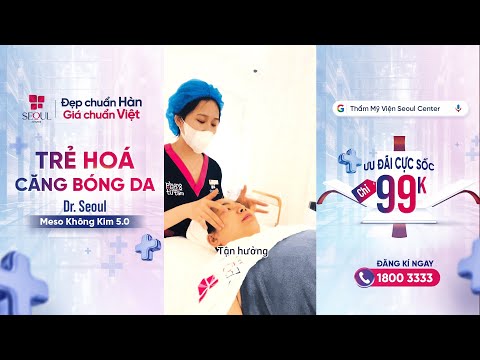 Mẹ bỉm lần đầu đi làm đẹp với Dr. Seoul Meso Không Kim 5.0 và cái kết