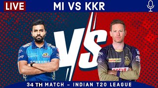 🔴LIVE: MI vs KKR Live Commentary - Live Cricket Match Today -  - IPL Live Match Today