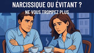 Narcissique ou évitant