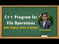 C Program For File Operations Add Display Delete Update