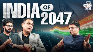 India of 2047 | Indian Society, Youth, Economy &amp; Polity | 76th Republic Day Special | StudyIQ