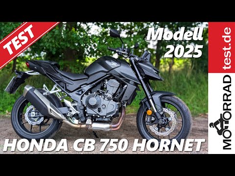 Honda CB 750 Hornet | Test Modell 2025