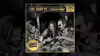 The Darcys - Just Here With My Friends (Feat. Leah Fay) - Lights Remix