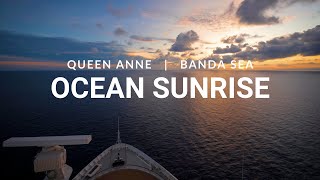 Cunard Queen Anne Sailing the Banda Sea at Sunrise | Slow Journeys