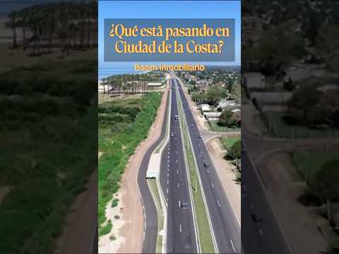 Así se está llenando de edificios la rambla de Canelones - Boom inmobiliario en Ciudad de la Costa