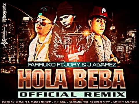 Farruko Ft Jory  J Alvarez Dj Randy -  Hola Beba Remix