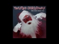 Wreck The Malls - Twisted Christmas