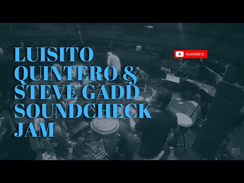 Thumbnail for Luisito Quintero & Steve Gadd soundcheck jam by steve gadd