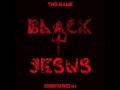 The Game - Black Jesus (ft. Dr Dre) - Sunday ...