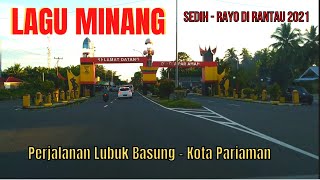 Download lagu LAGU MINANG (LIRIK) SEDIH ENAK DIDENGAR - RINDU KAMPUANG RAYO 2021 - PERJALANAN LUBAS KE PARIAMAN mp3