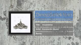 Konstantin Sibold - Madeleine (Original Mix)