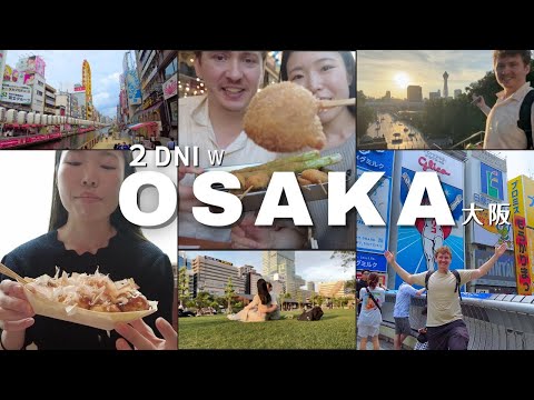Osaka – The Best City in Japan?! Street Food, Shopping, and Our Favorite Spots in Osaka