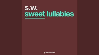 Sweet Lullabies (S.W. D'Ni Ae'Gura Mix)